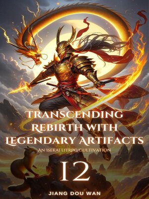 cover image of Transcending Rebirth with Legendary Artifacts
